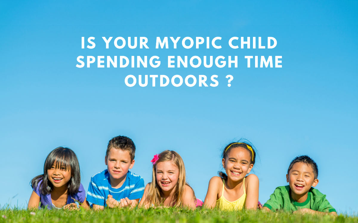 Is your myopic child spending enough time outdoors?