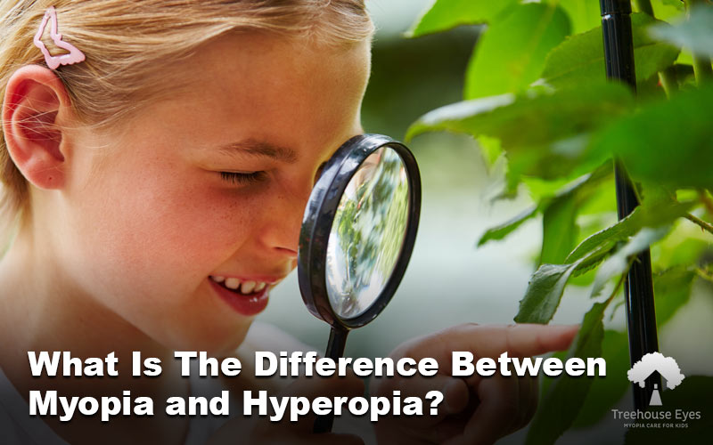 What Is The Difference Between Myopia and Hyperopia?